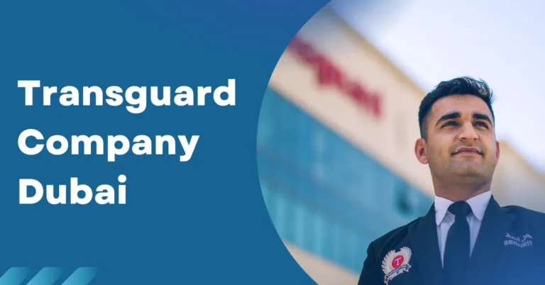 Transguard Company Dubai